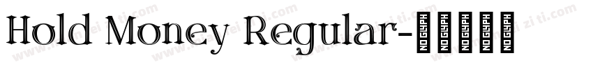 Hold Money Regular字体转换